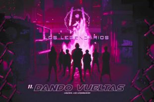 Linares ,Los Legendarios - Dando Vueltas (MP3)