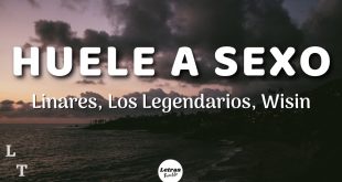LOS LEGENDARIOS, WISIN , LINARES – HUELE A SEXO